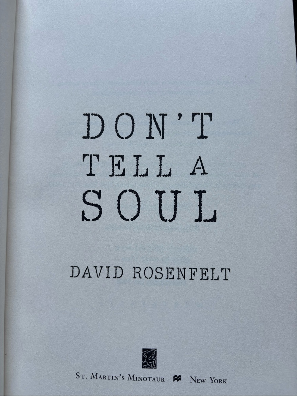 David Rosenfelt Don't Tell a Soul Hardcover First Edition St. Martin's